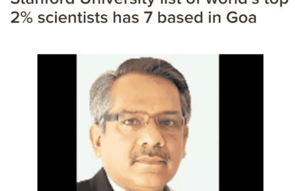 Stanford University list of world’s top 2% scientists has 7 based in Goa