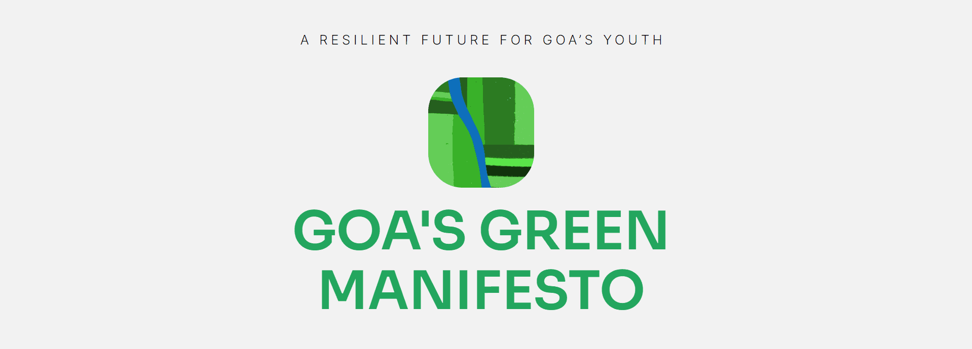 Goa’s Green Manifesto